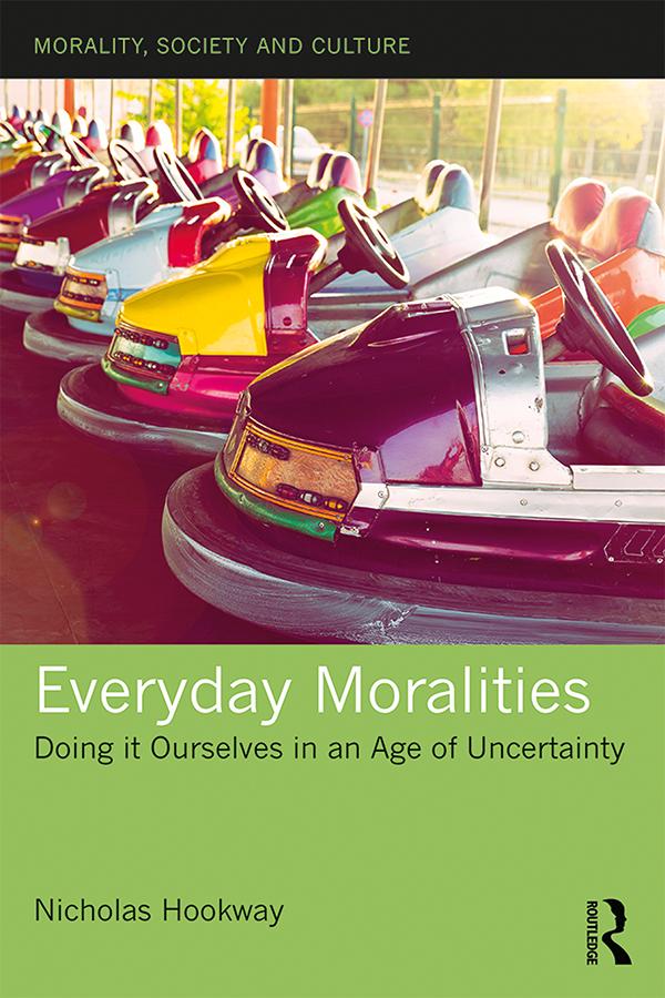 Everyday Moralities by Nicholas Hookway