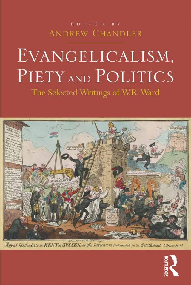 Evangelicalism, Piety and Politics by Andrew Chandler