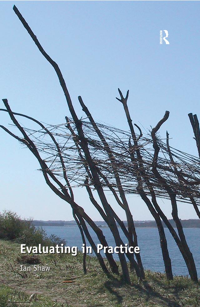 Evaluating in Practice by Ian Shaw