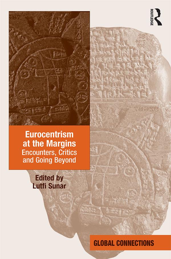 Eurocentrism at the Margins by Lutfi Sunar