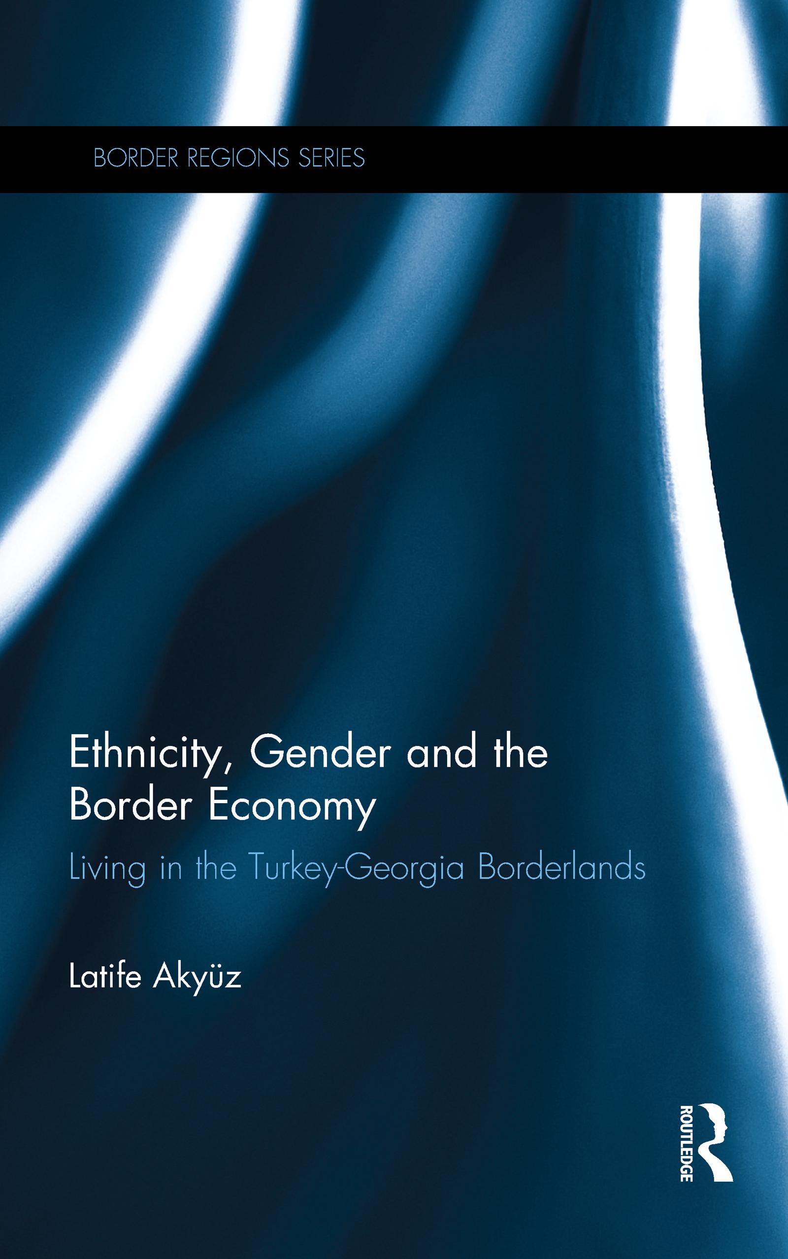 Ethnicity, Gender and the Border Economy