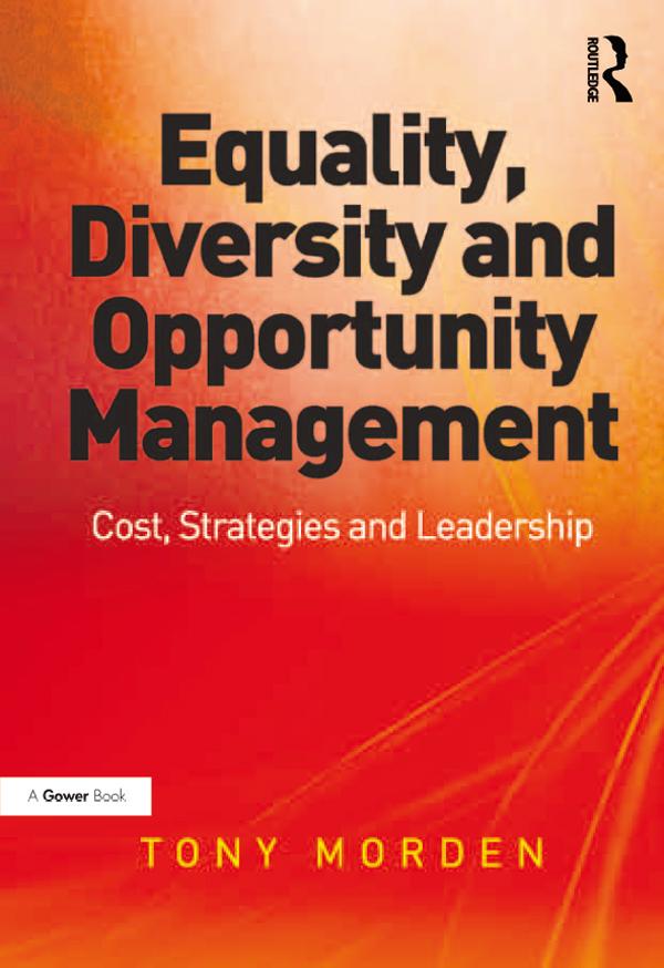 Equality, Diversity and Opportunity Management by Tony Morden