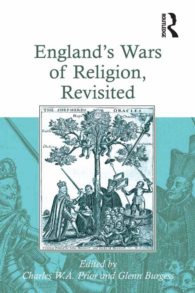 England's Wars of Religion, Revisited by Charles W. A. Prior, Glenn Burgess