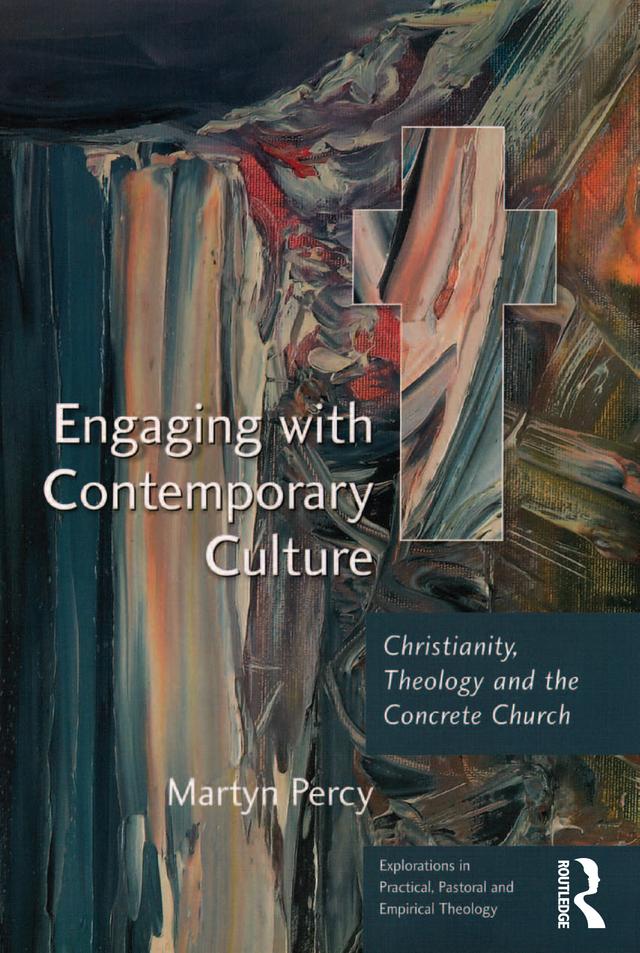 Engaging with Contemporary Culture by Martyn Percy