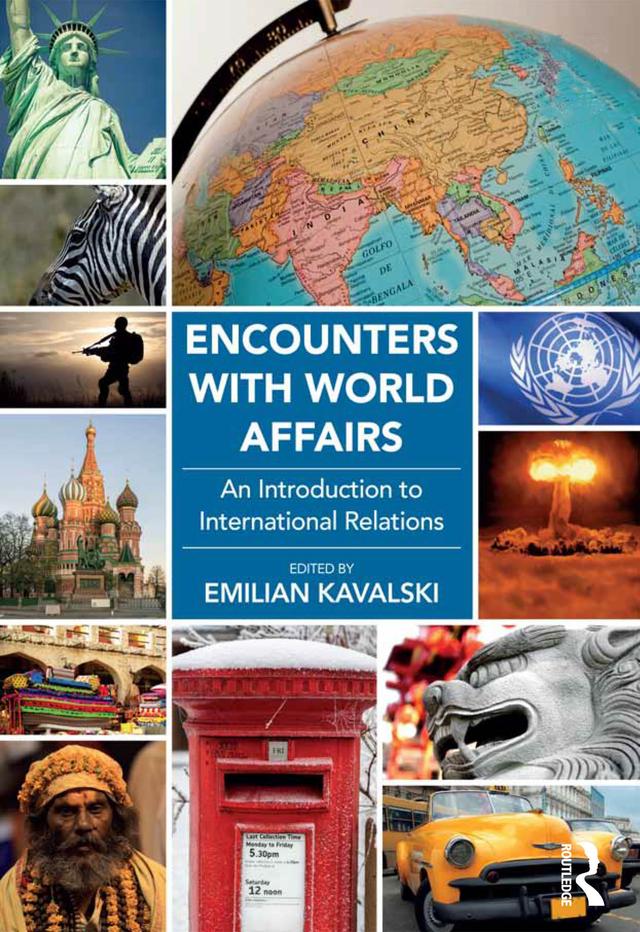 Encounters with World Affairs by Emilian Kavalski
