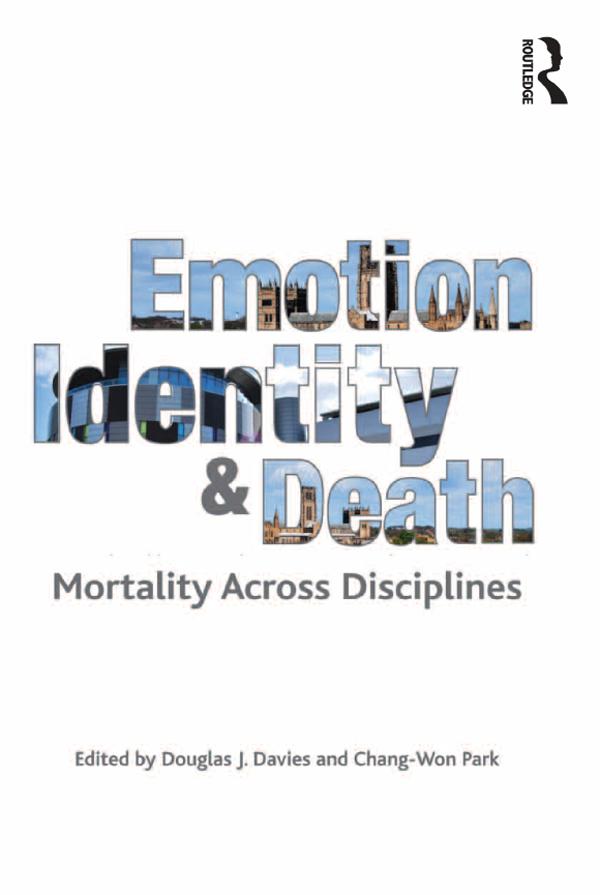Emotion, Identity and Death by Chang-Won Park, Douglas J. Davies