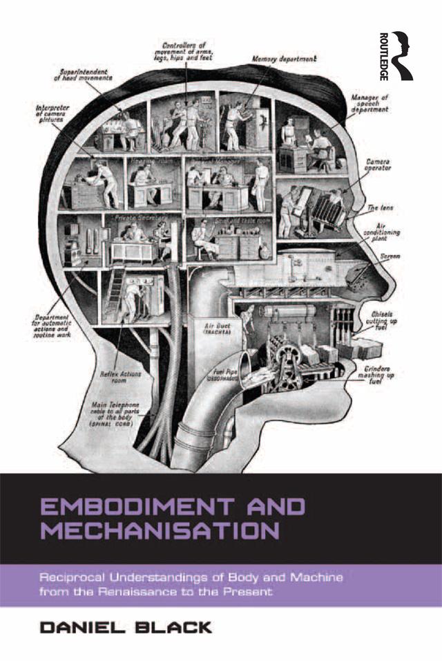 Embodiment and Mechanisation by Daniel Black