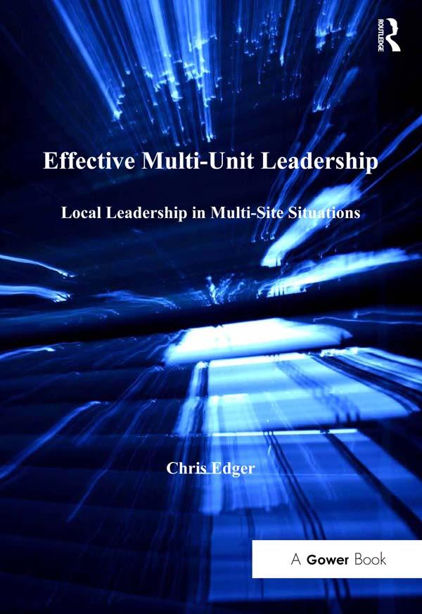 Effective Multi-Unit Leadership by Chris Edger