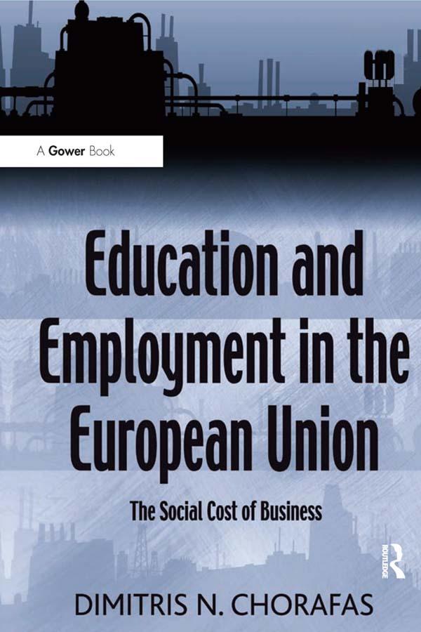 Education and Employment in the European Union by Dimitris N. Chorafas