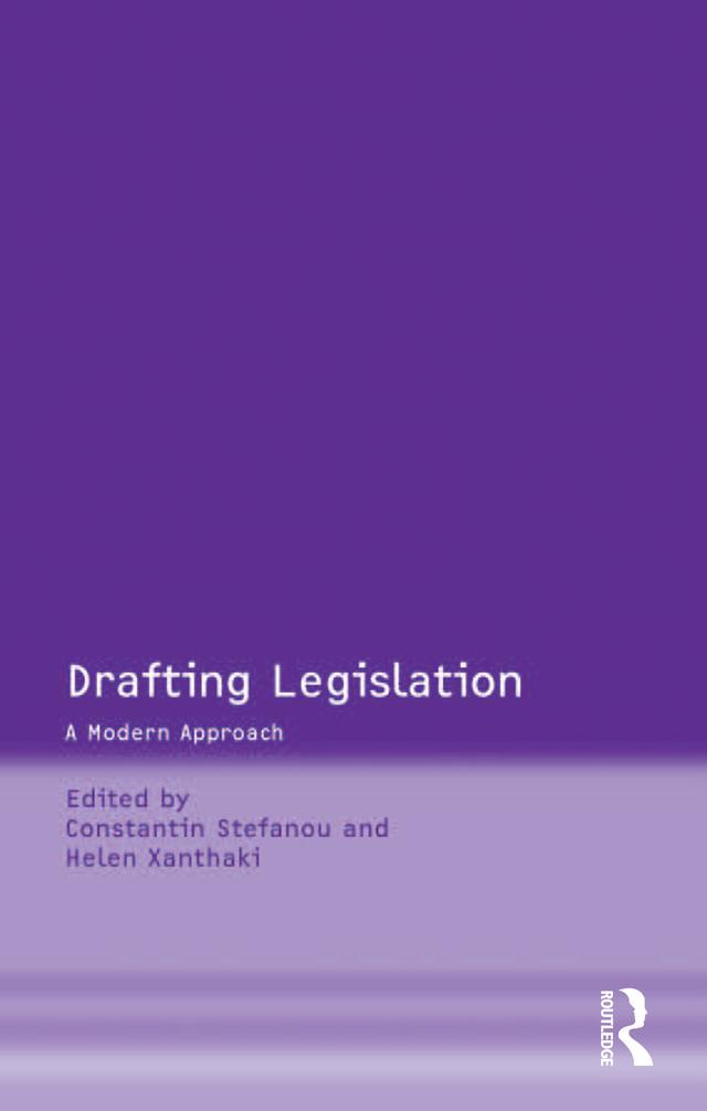 Drafting Legislation by Constantin Stefanou, Helen Xanthaki