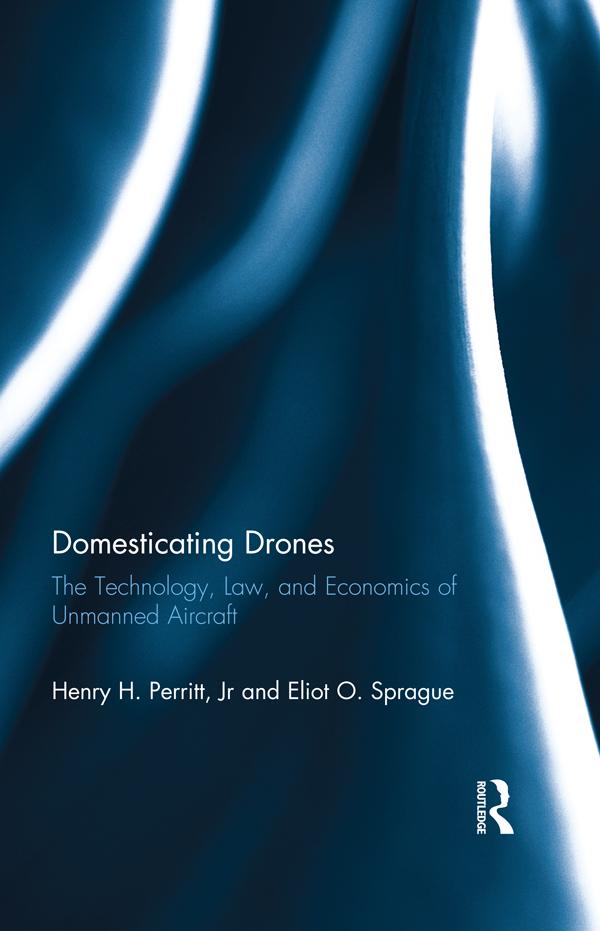 Domesticating Drones by Eliot Sprague, Henry Perritt, Jr