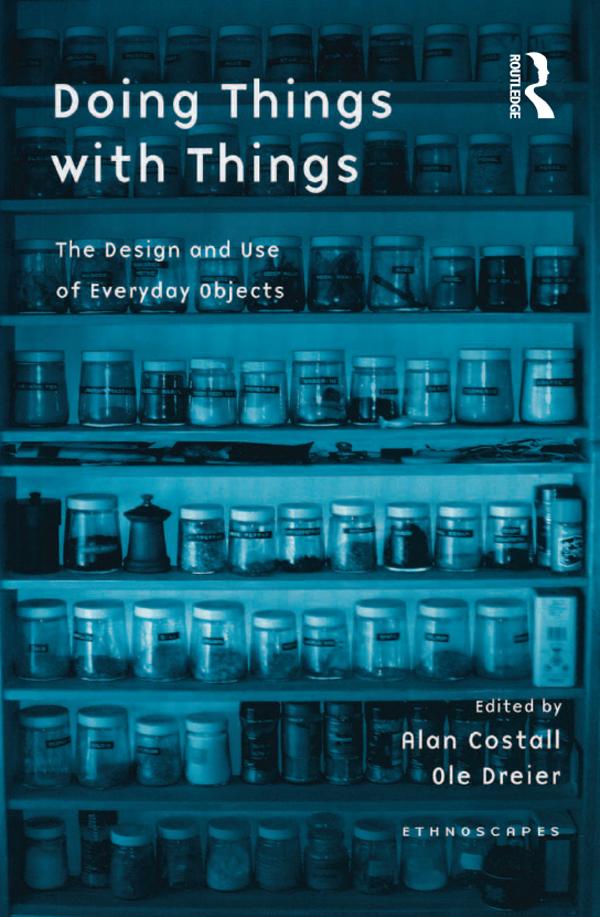 Doing Things with Things by Alan Costall, Ole Dreier
