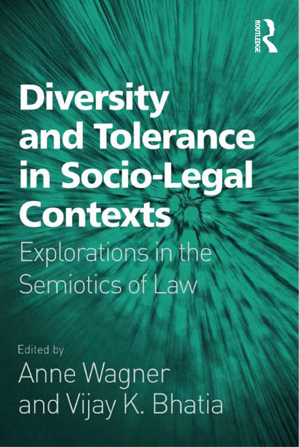 Diversity and Tolerance in Socio-Legal Contexts by Anne Wagner, Vijay K. Bhatia