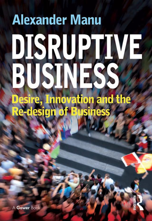 Disruptive Business by Alexander Manu