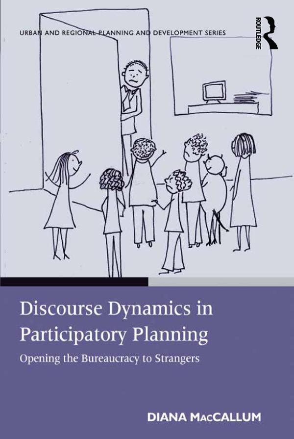 Discourse Dynamics in Participatory Planning by Diana MacCallum