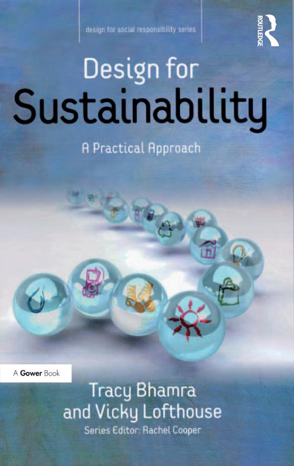 Design for Sustainability by Tracy Bhamra, Vicky Lofthouse
