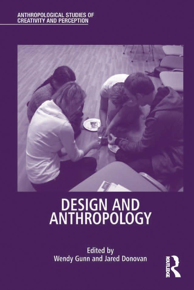 Design and Anthropology by Jared Donovan, Wendy Gunn