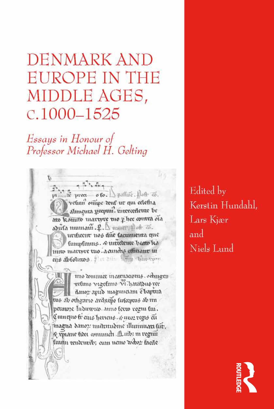 Denmark and Europe in the Middle Ages, c.1000–1525