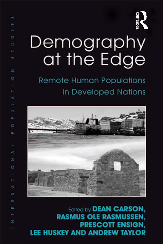 Demography at the Edge by Dean Carson, Lee Huskey, Prescott Ensign, Rasmus Ole Rasmussen