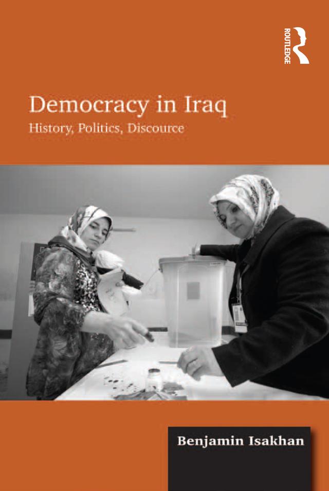 Democracy in Iraq by Benjamin Isakhan