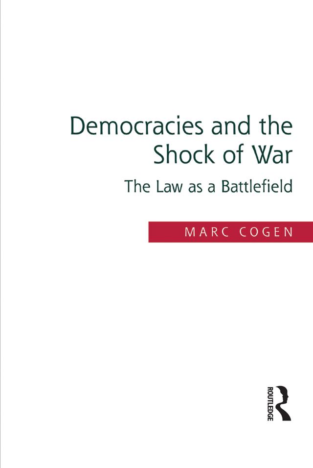 Democracies and the Shock of War by Marc Cogen
