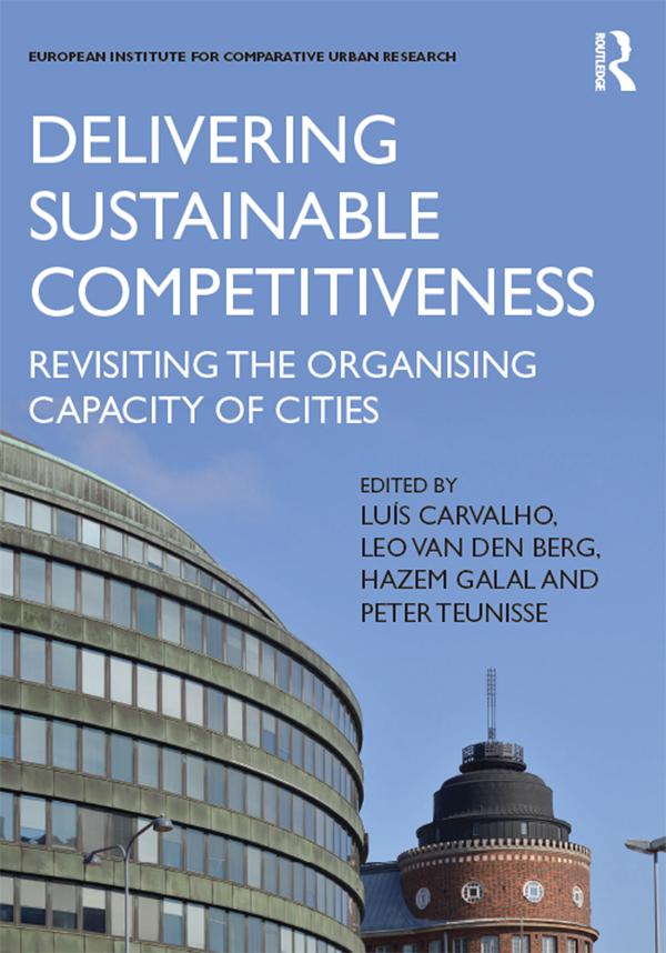 Delivering Sustainable Competitiveness by Hazem Galal, Leo van den Berg, Luís Carvalho, Peter Teunisse