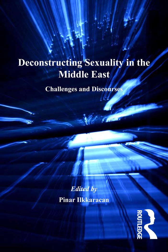 Deconstructing Sexuality in the Middle East