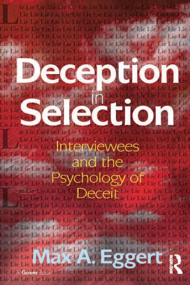 Deception in Selection by Max A. Eggert
