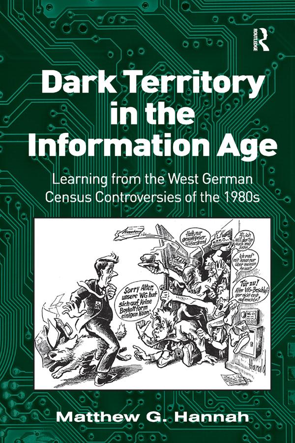 Dark Territory in the Information Age