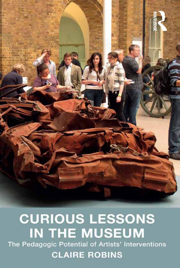 Curious Lessons in the Museum by Claire Robins