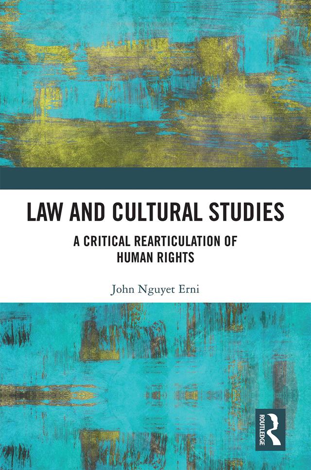 Law and Cultural Studies by John Erni