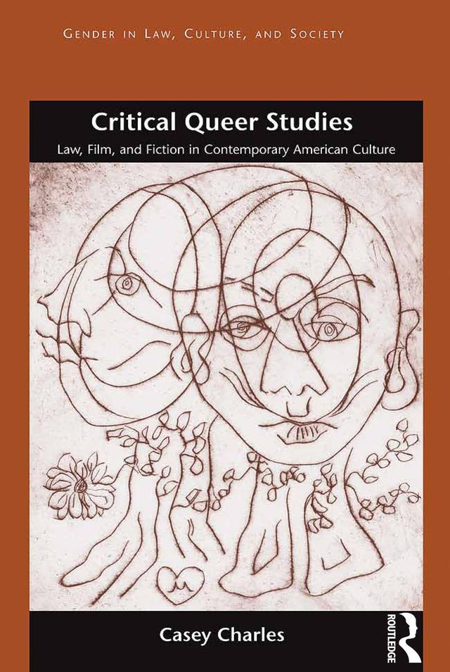Critical Queer Studies by Casey Charles