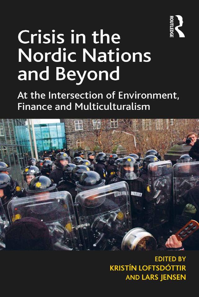 Crisis in the Nordic Nations and Beyond by Kristín Loftsdóttir, Lars Jensen