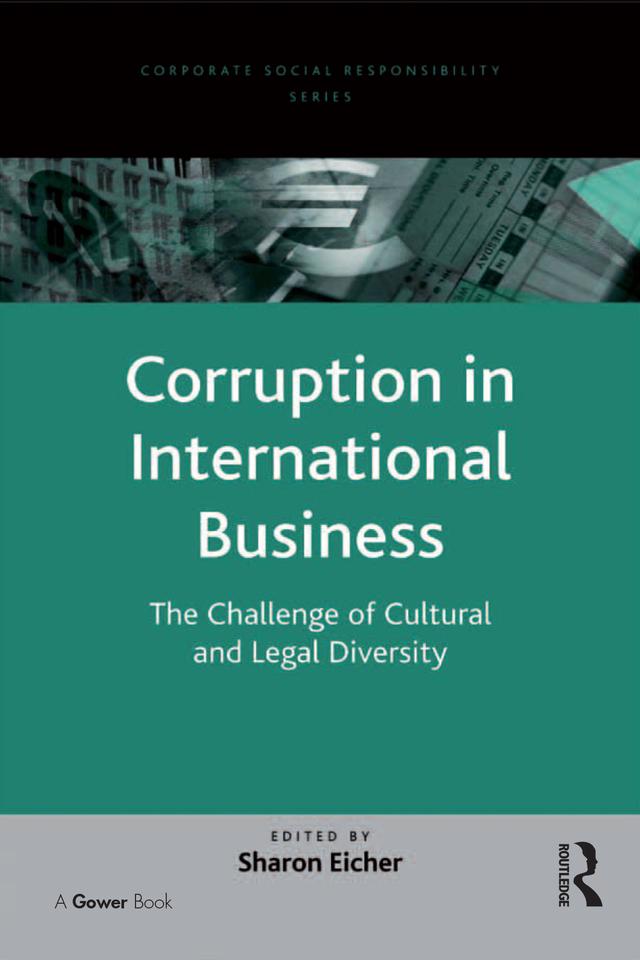Corruption in International Business by Sharon Eicher
