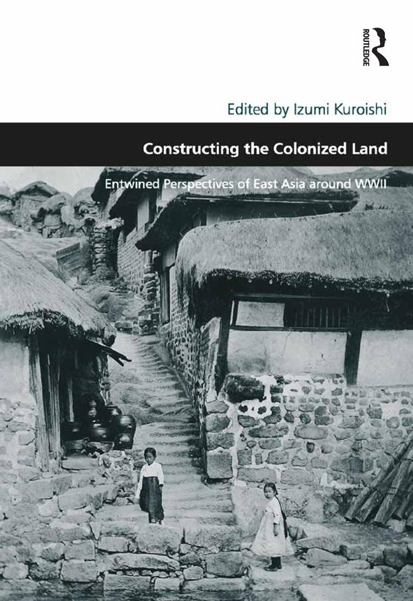 Constructing the Colonized Land by Izumi Kuroishi