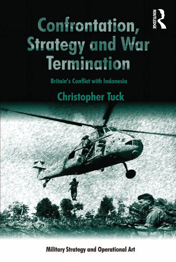 Confrontation, Strategy and War Termination by Christopher Tuck