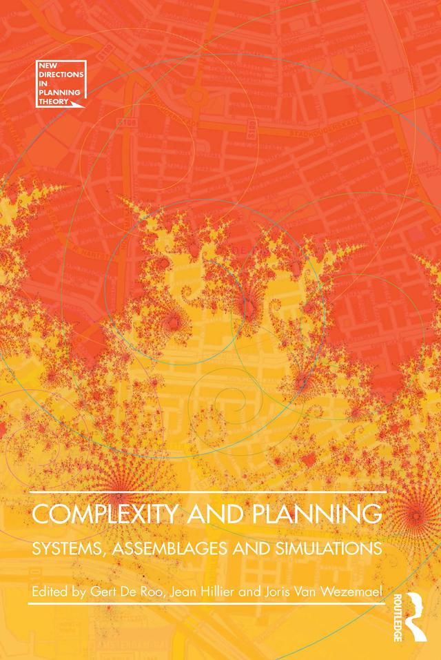 Complexity and Planning by Gert de Roo, Jean Hillier