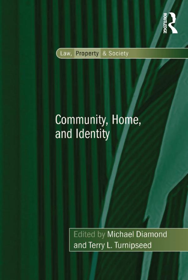 Community, Home, and Identity by Michael Diamond, Terry L. Turnipseed