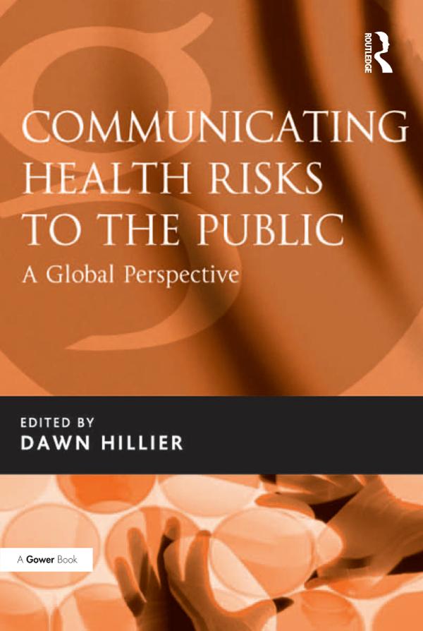 Communicating Health Risks to the Public by Dawn Hillier