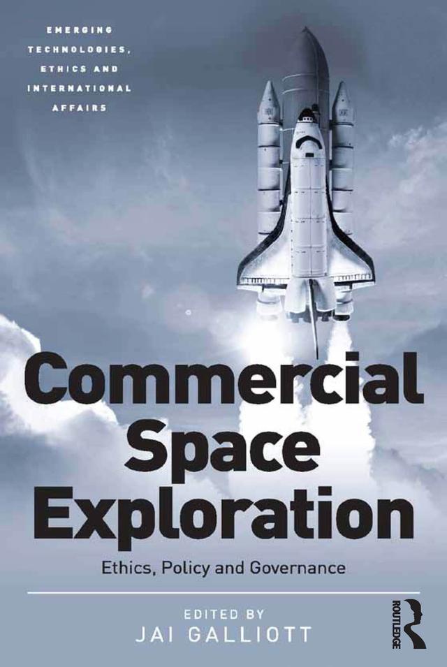 Commercial Space Exploration by Jai Galliott
