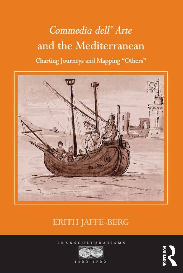 Commedia dell' Arte and the Mediterranean by Erith Jaffe-Berg