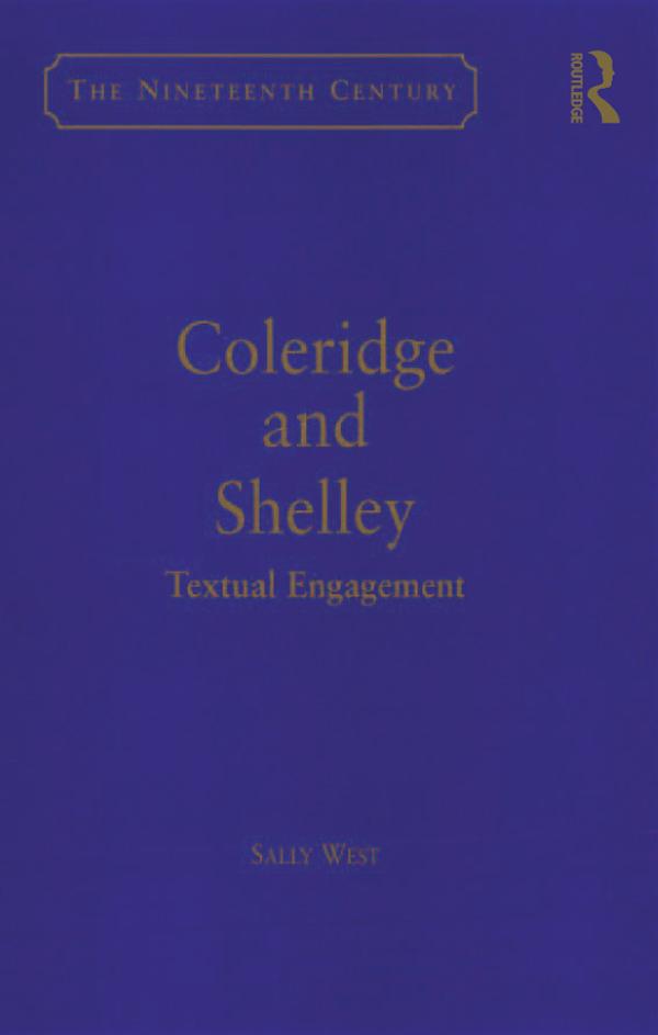 Coleridge and Shelley by Sally West