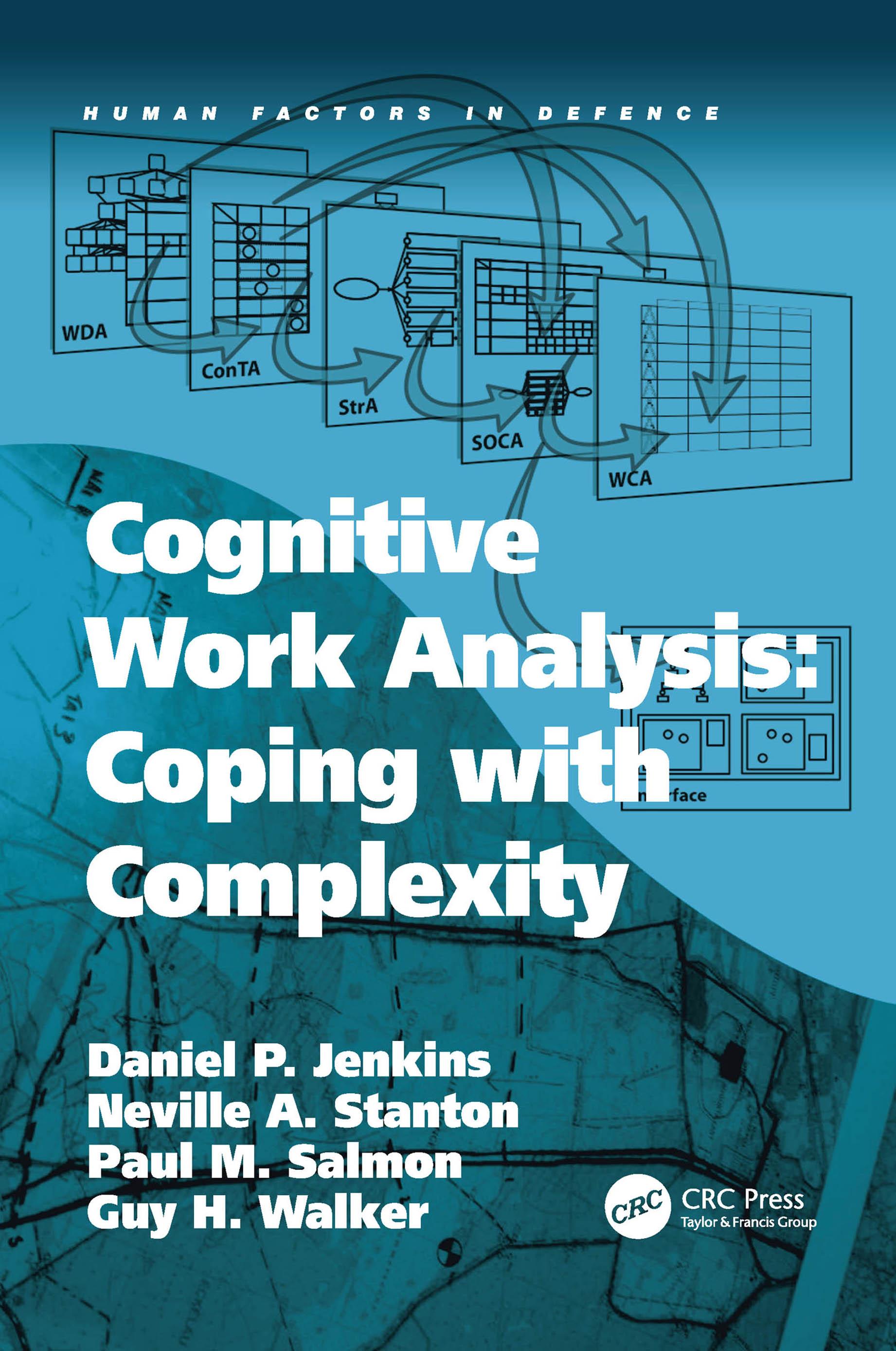 Cognitive Work Analysis: Coping with Complexity