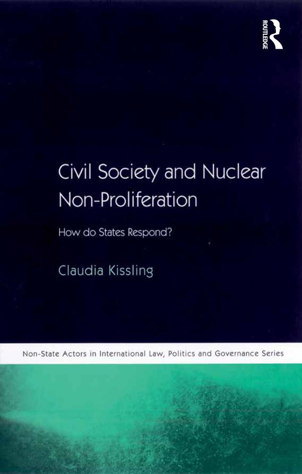 Civil Society and Nuclear Non-Proliferation by Claudia Kissling