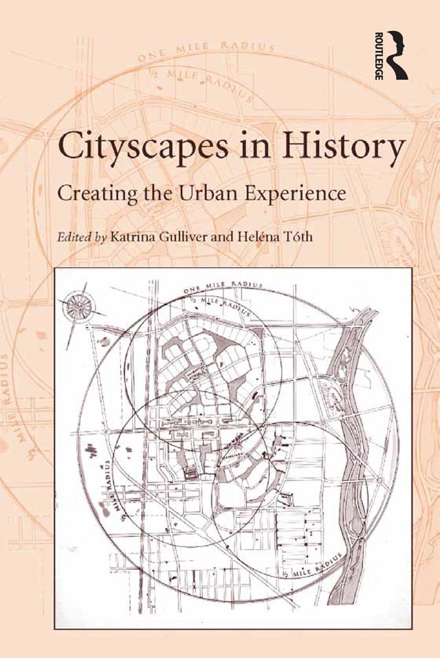 Cityscapes in History by Heléna Tóth, Katrina Gulliver