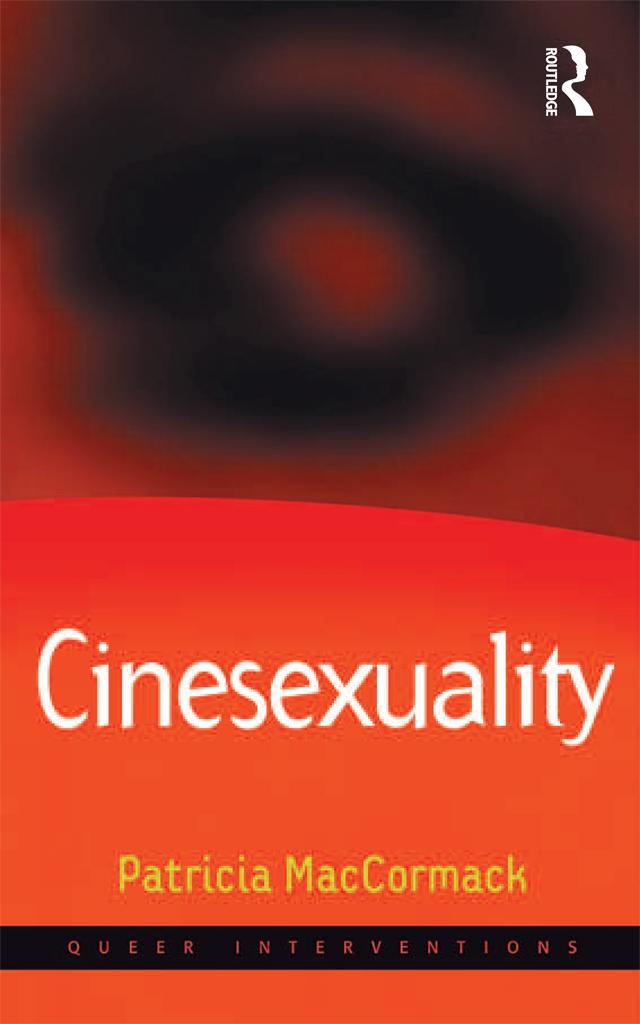 Cinesexuality by Patricia MacCormack
