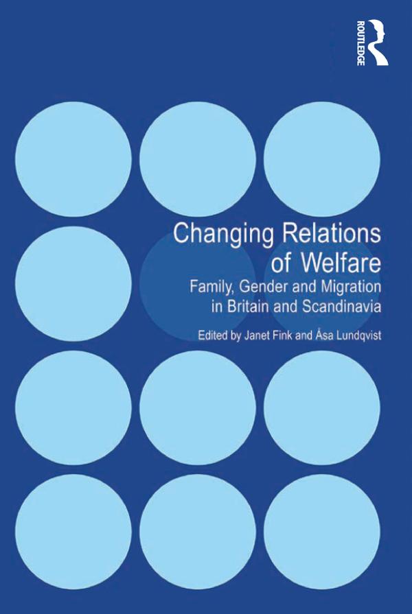 Changing Relations of Welfare by Åsa Lundqvist, Janet Fink