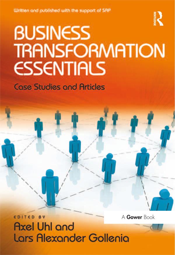 Business Transformation Essentials by Axel Uhl, Lars Alexander Gollenia
