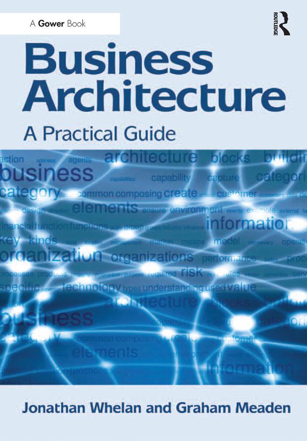 Business Architecture by Graham Meaden, Jonathan Whelan