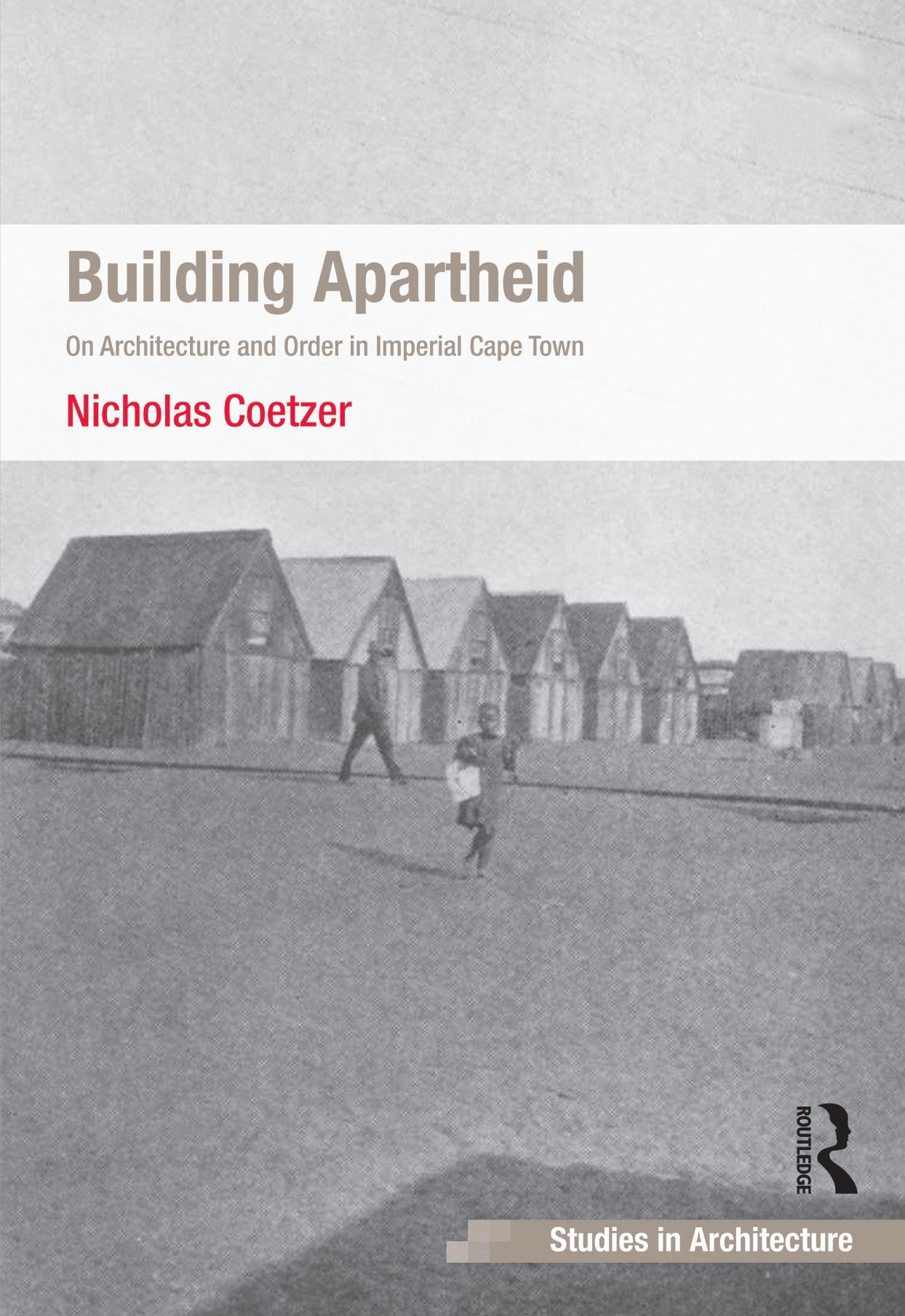 Building Apartheid
